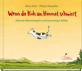 Port |  Wenn die Kuh am Himmel schwirrt | Buch |  Sack Fachmedien