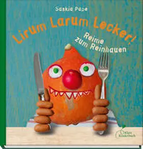 Pape | Lirum Larum Lecker! | Buch | 978-3-95470-279-4 | sack.de