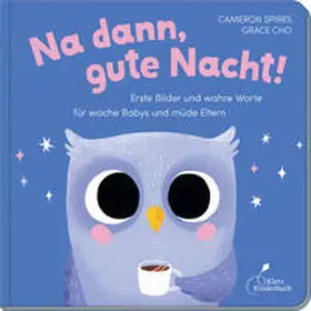 Spires |  Na dann, gute Nacht! | Buch |  Sack Fachmedien