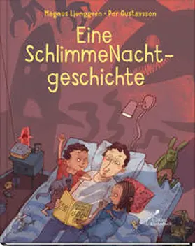 Ljunggren |  Eine SchlimmeNachtgeschichte | Buch |  Sack Fachmedien