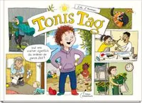 L'Arronge |  Tonis Tag | Und was machen eigentlich die anderen die ganze Zeit? | Buch |  Sack Fachmedien