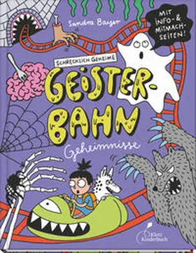 Bayer |  Schrecklich geheime Geisterbahn-Geheimnisse | Buch |  Sack Fachmedien