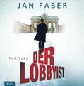 Faber |  Der Lobbyist | Sonstiges |  Sack Fachmedien