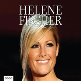Meltor |  Helene Fischer | Sonstiges |  Sack Fachmedien