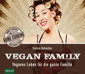 Rehäußer |  Vegan Family | Sonstiges |  Sack Fachmedien