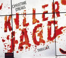 Drews |  Killerjagd | Sonstiges |  Sack Fachmedien