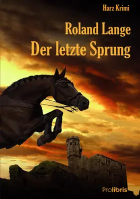 Lange / Prolibris Verlag |  Der letzte Sprung | eBook | Sack Fachmedien
