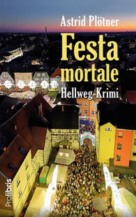 Plötner / Prolibris Verlag |  Festa mortale | eBook | Sack Fachmedien