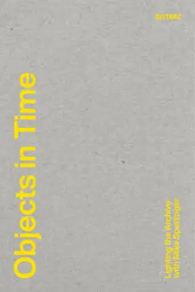Kliefoth / Wilton / Sperlinger |  Objects in Time | Buch |  Sack Fachmedien