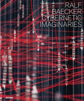 Baecker / Seiffarth |  Cybernetic Imaginaries | Buch |  Sack Fachmedien