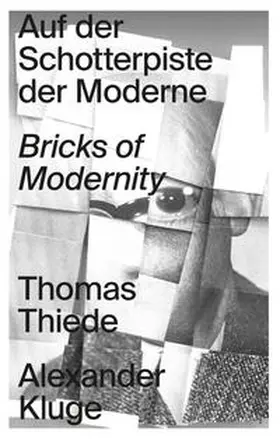 Kluge / Thiede |  Auf der Schotterpiste der Moderne | Buch |  Sack Fachmedien