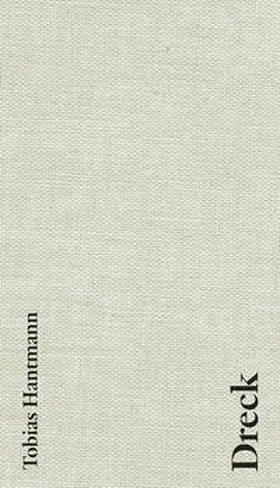 Hantmann |  Dreck. Dirt. Vuil | Buch |  Sack Fachmedien