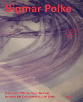 Polke |  Unter dem Pflaster liegt die Erde / Beneath the Cobblestones, the Earth | Buch |  Sack Fachmedien