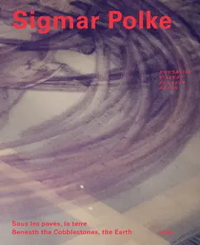 Polke |  Sous les pavés, la terre / Beneath the Cobblestones, the Earth | Buch |  Sack Fachmedien
