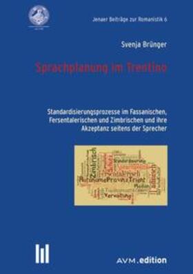 Brünger |  Sprachplanung im Trentino | Buch |  Sack Fachmedien