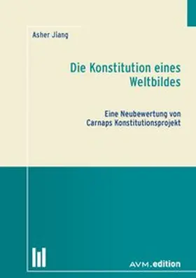 Jiang |  Die Konstitution eines Weltbildes | Buch |  Sack Fachmedien