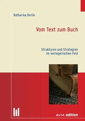 Derlin |  Vom Text zum Buch | Buch |  Sack Fachmedien