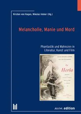 von Hagen / Immer | Melancholie, Manie und Mord | Buch | 978-3-95477-167-7 | www.sack.de