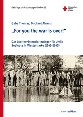 Thomas / Ahrens |  "For you the war is over!" | Buch |  Sack Fachmedien
