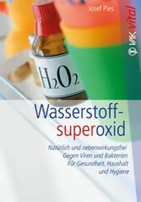 Pies |  Wasserstoffsuperoxid | eBook | Sack Fachmedien