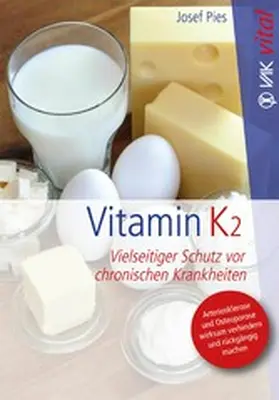 Pies |  Vitamin K2 | eBook | Sack Fachmedien