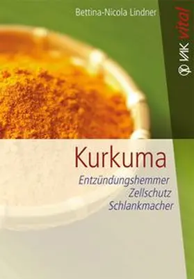Lindner |  Kurkuma | eBook | Sack Fachmedien