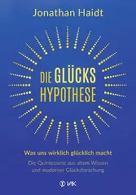 Haidt |  Die Glückshypothese | eBook | Sack Fachmedien
