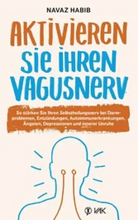 Habib |  Aktivieren Sie Ihren Vagusnerv | eBook | Sack Fachmedien