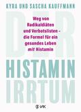 Kauffmann |  Der Histamin-Irrtum | eBook | Sack Fachmedien