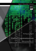 Bach |  Unified Communications: Effizienzsteigerung von Informations- und Kommunikationssystemen | Buch |  Sack Fachmedien