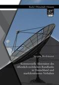 Beckmann |  Kommerzielle Aktivitäten des öffentlich-rechtlichen Rundfunks in Deutschland und marktkonformes Verhalten | Buch |  Sack Fachmedien