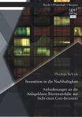 Schick |  Investition in die Nachhaltigkeit: Anforderungen an die Anlageklasse Büroimmobilie aus Sicht eines Core-Investors | eBook | Sack Fachmedien