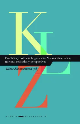 Zimmermann |  Prácticas y políticas lingüísticas | eBook | Sack Fachmedien