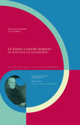 Calderón de la Barca |  La dama y galán Aquiles | Buch |  Sack Fachmedien