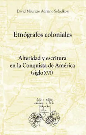 Solodkow | Etnógrafos coloniales | Buch | 978-3-95487-341-8 | www.sack.de