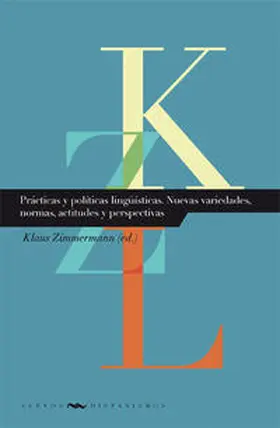 Zimmermann | Prácticas y políticas lingüísticas. | Buch | 978-3-95487-344-9 | sack.de