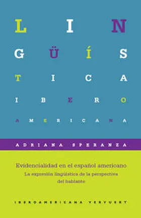 Speranza |  Evidencialidad en el español americano. | Buch |  Sack Fachmedien
