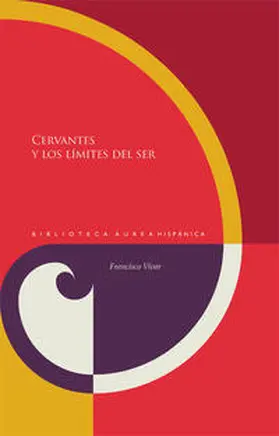 Vivar |  Cervantes y los límites del ser. | Buch |  Sack Fachmedien