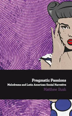 Busch | Pragmatic Passions: | Buch | 978-3-95487-380-7 | www.sack.de