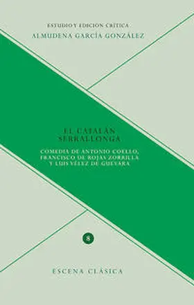García González |  El catalán Serrallonga. | Buch |  Sack Fachmedien