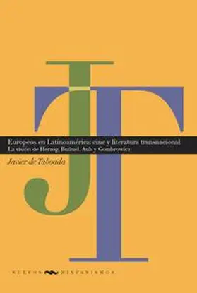 Taboada | Europeos en Latinoamérica: cine y literatura transnacional | Buch | 978-3-95487-518-4 | www.sack.de
