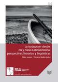 Jansen / Müller |  La traducción desde, en y hacia Latinoamérica: perspectivas | Buch |  Sack Fachmedien
