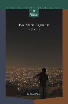 Sales |  José María Arguedas y el cine | eBook | Sack Fachmedien