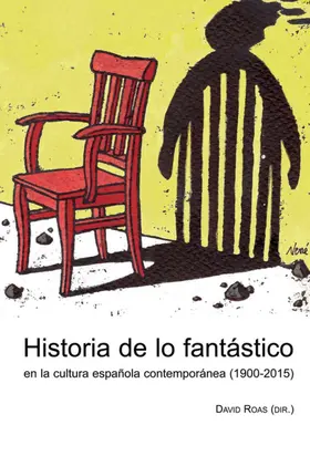 Roas |  Historia de lo fantástico en la cultura española contemporánea (1900-2015) | eBook | Sack Fachmedien