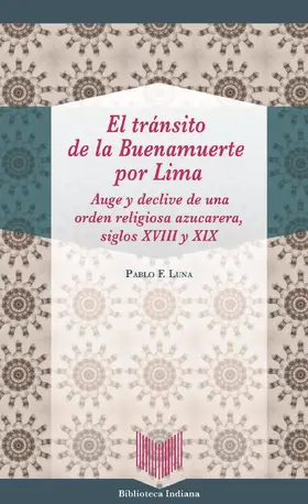 Luna |  El tránsito de la Buenamuerte por Lima | eBook | Sack Fachmedien