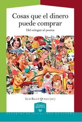 Bagué Quílez | Cosas que el dinero puede comprar | Buch | 978-3-95487-638-9 | www.sack.de