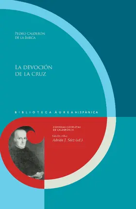 Calderón de la Barca / Sáez |  La devoción de la cruz | eBook | Sack Fachmedien