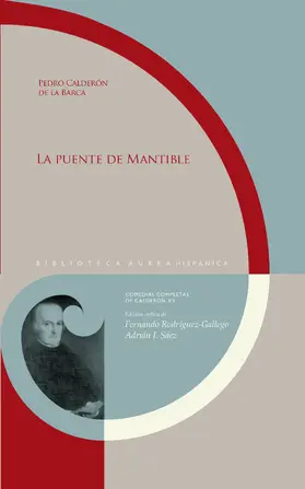 Calderón de la Barca / Rodríguez-Gallego / Sáez |  La puente de Mantible | eBook | Sack Fachmedien