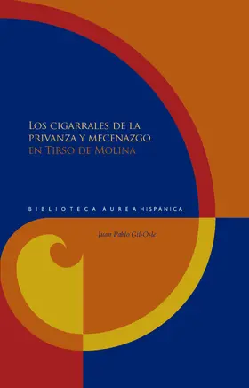 Gil-Osle |  Los cigarrales de la privanza y mecenazgo en Tirso de Molina | eBook | Sack Fachmedien