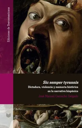 Camacho Delgado |  Sic semper tyrannis | eBook | Sack Fachmedien